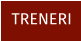 TRENERI