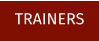 TRAINERS