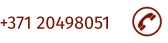 +371 20498051
